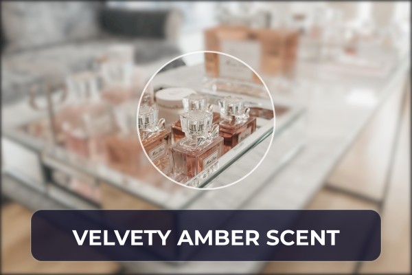 velvety amber scent